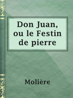 cover image of Don Juan, ou le Festin de pierre